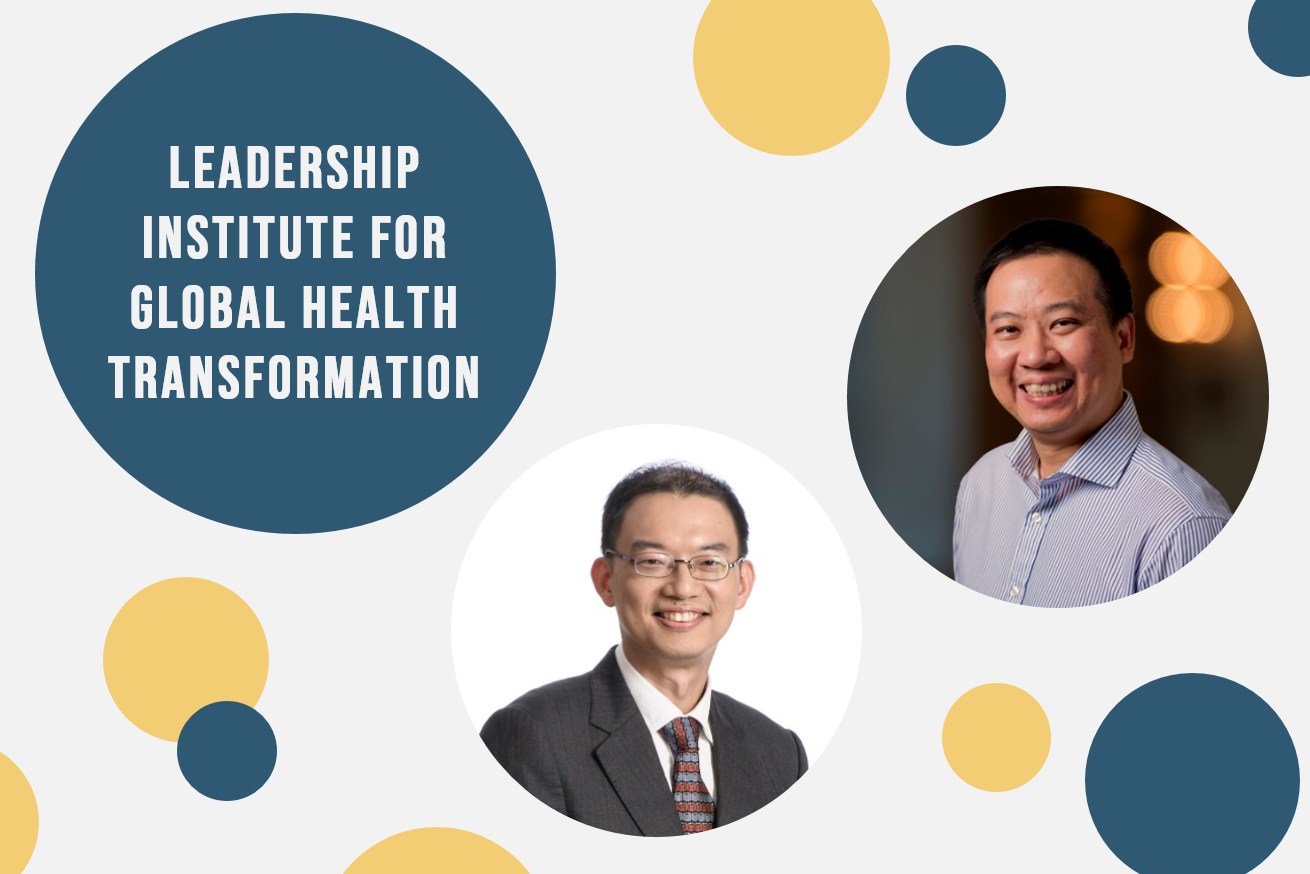 Leadership Institute for Global Health Transformation