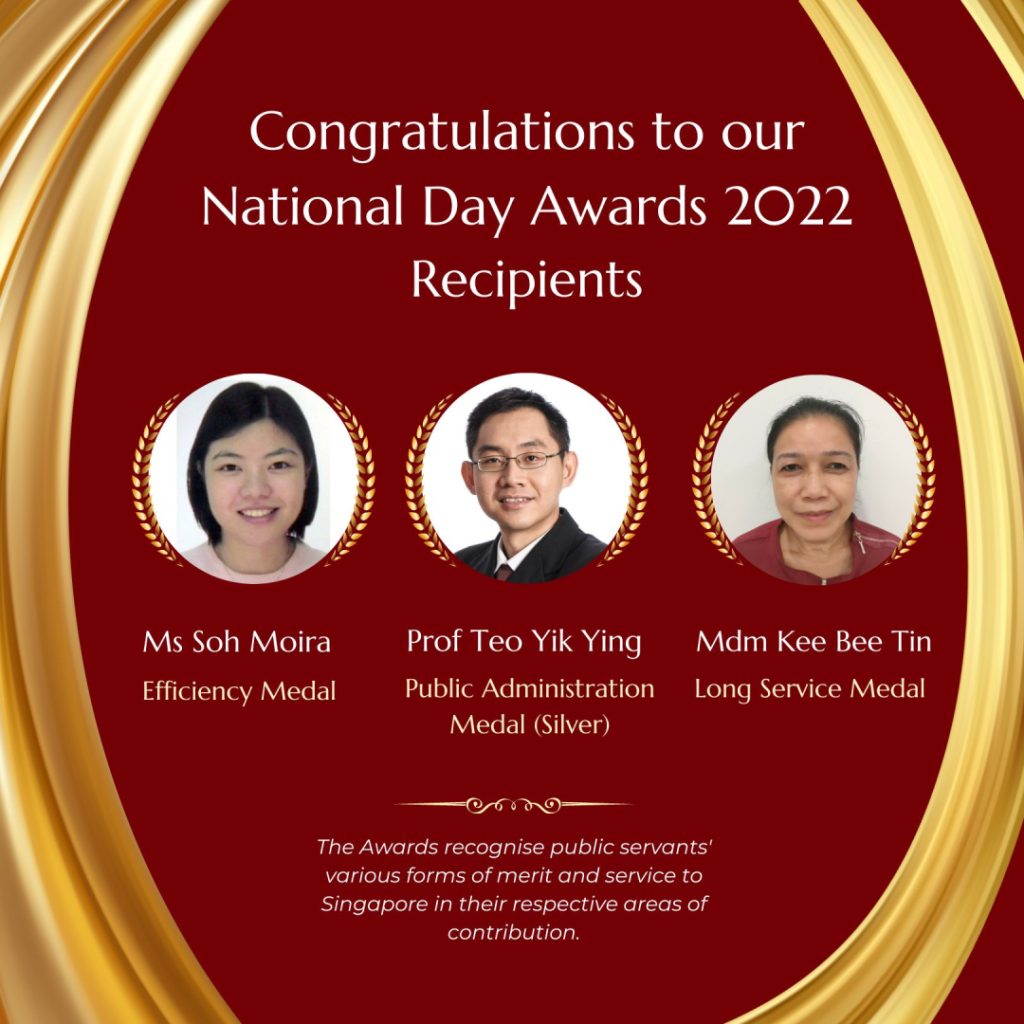 Congratulations to our Colleagues on Their National Day Awards 2022 ...